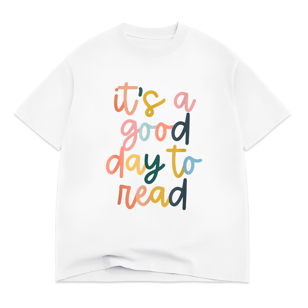 It's A Good Day To Read A Book - Reading Books Lovers T-Shirt