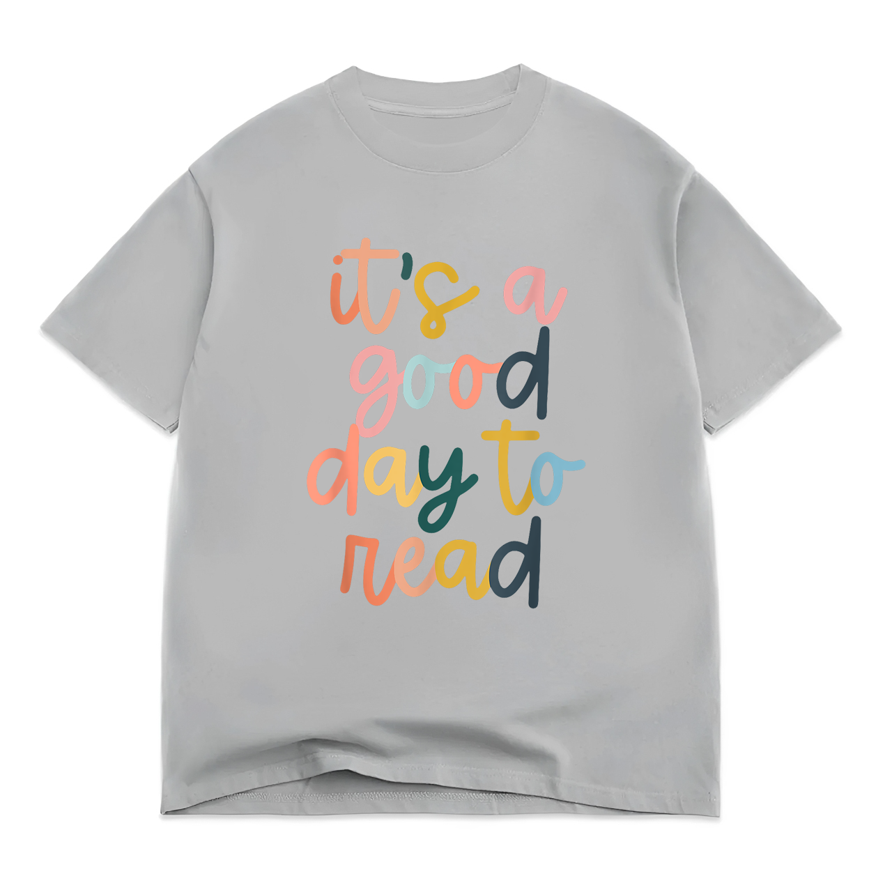 It's A Good Day To Read A Book - Reading Books Lovers T-Shirt